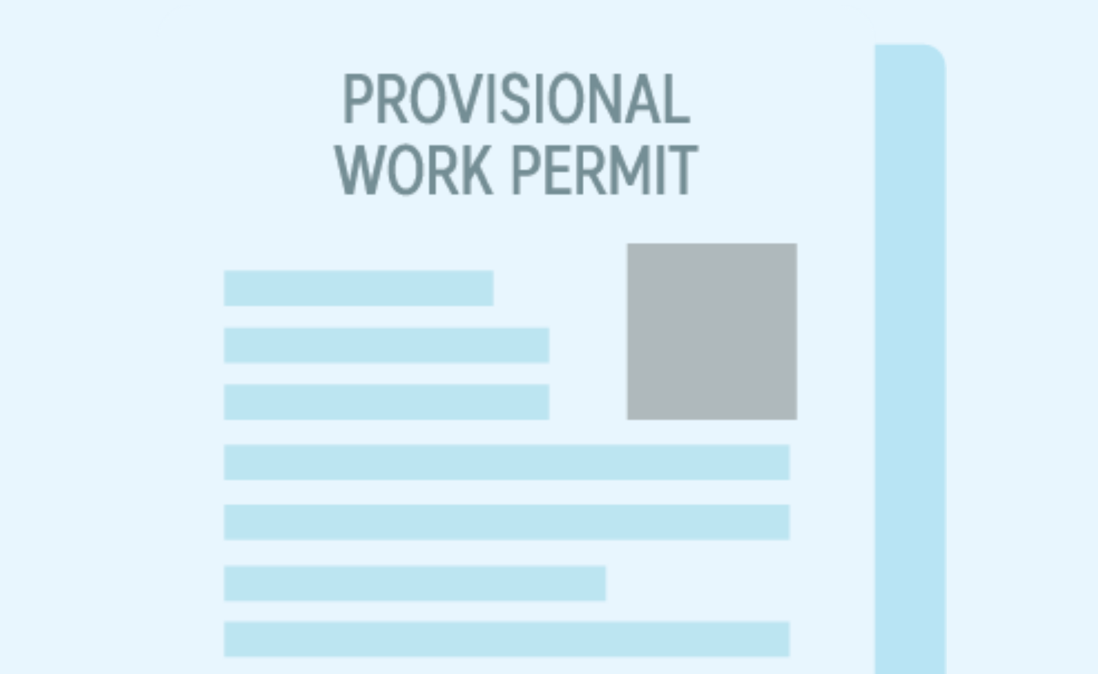 Work permit for shorter period also called PWP